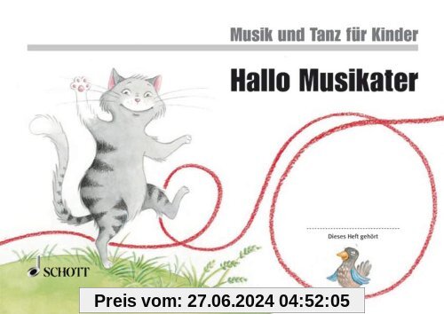Hallo Musikater: Unterrichtswerk 1. Unterrichtsjahr. Band 1. Kinderheft. (Musik und Tanz für Kinder - Neuausgabe)