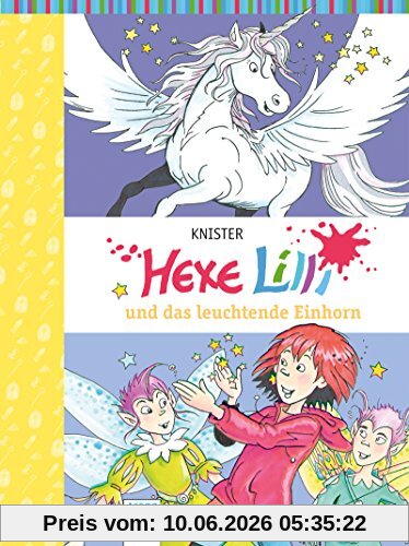 Hexe Lilli und das leuchtende Einhorn
