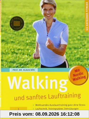 Walking und sanftes Lauftraining (GU Ratgeber Fitness)