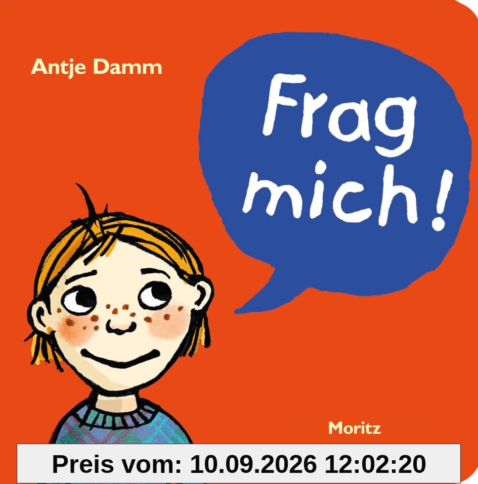Frag mich!: 118 Fragen an Kinder, um miteinander ins Gespräch zu kommen. Überarbeitete Neuausgabe