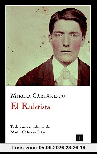 El Ruletista (Impedimenta, Band 41)