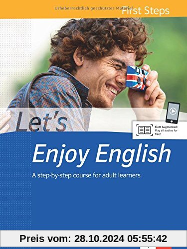 Let's Enjoy English First Steps: A step-by-step course for adult learners. Student's Book with audios (Let's Enjoy Engli