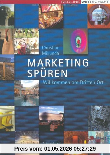 Marketing spüren: Willkommen am dritten Ort