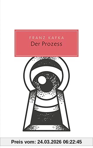 Der Prozess: Roman (Reclam Taschenbuch)