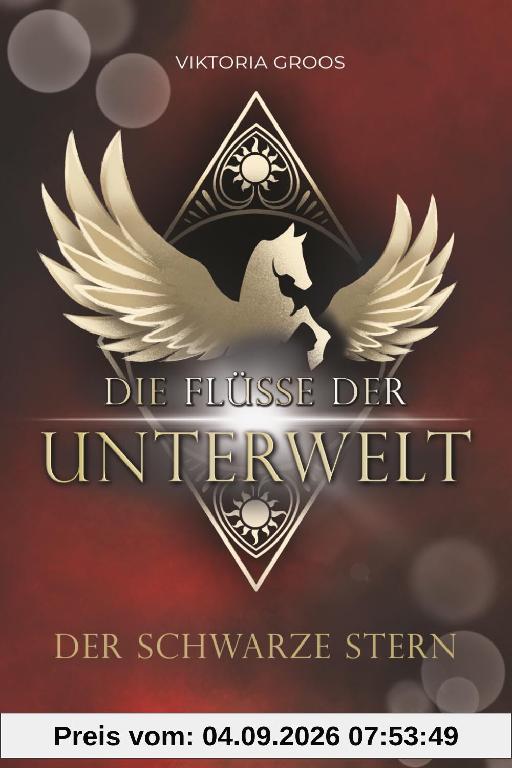 Der Schwarze Stern: Die Flüsse der Unterwelt-Reihe (Band 3) | Romantic Fantasy