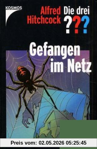 Die drei Fragezeichen, Gefangen im Netz