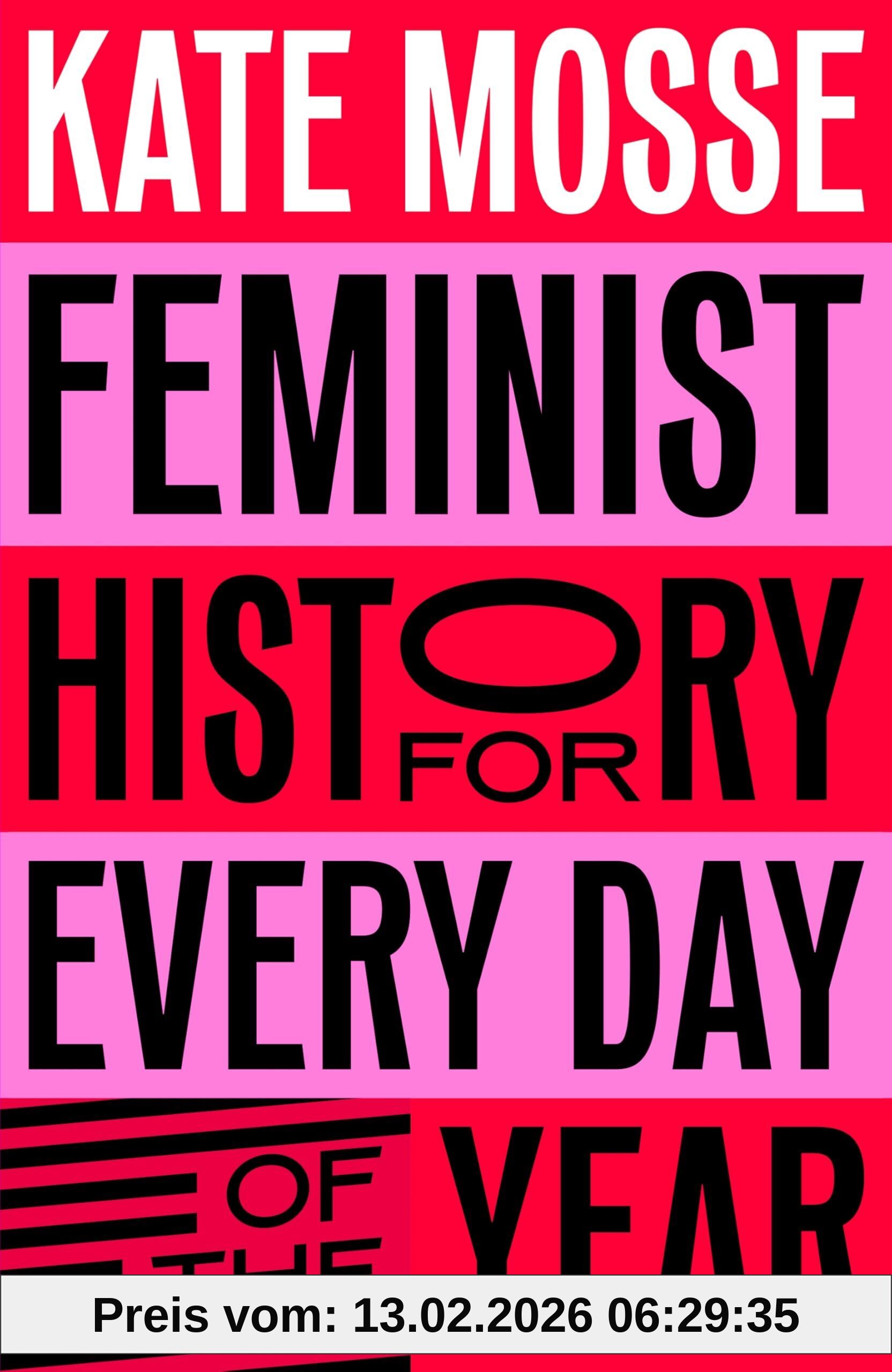 unbekannt Feminist History For Every Day Of The Year