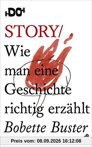 Story: Wie man eine Geschichte richtig erzählt (DO Books)