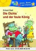 Die Olchis und der faule König