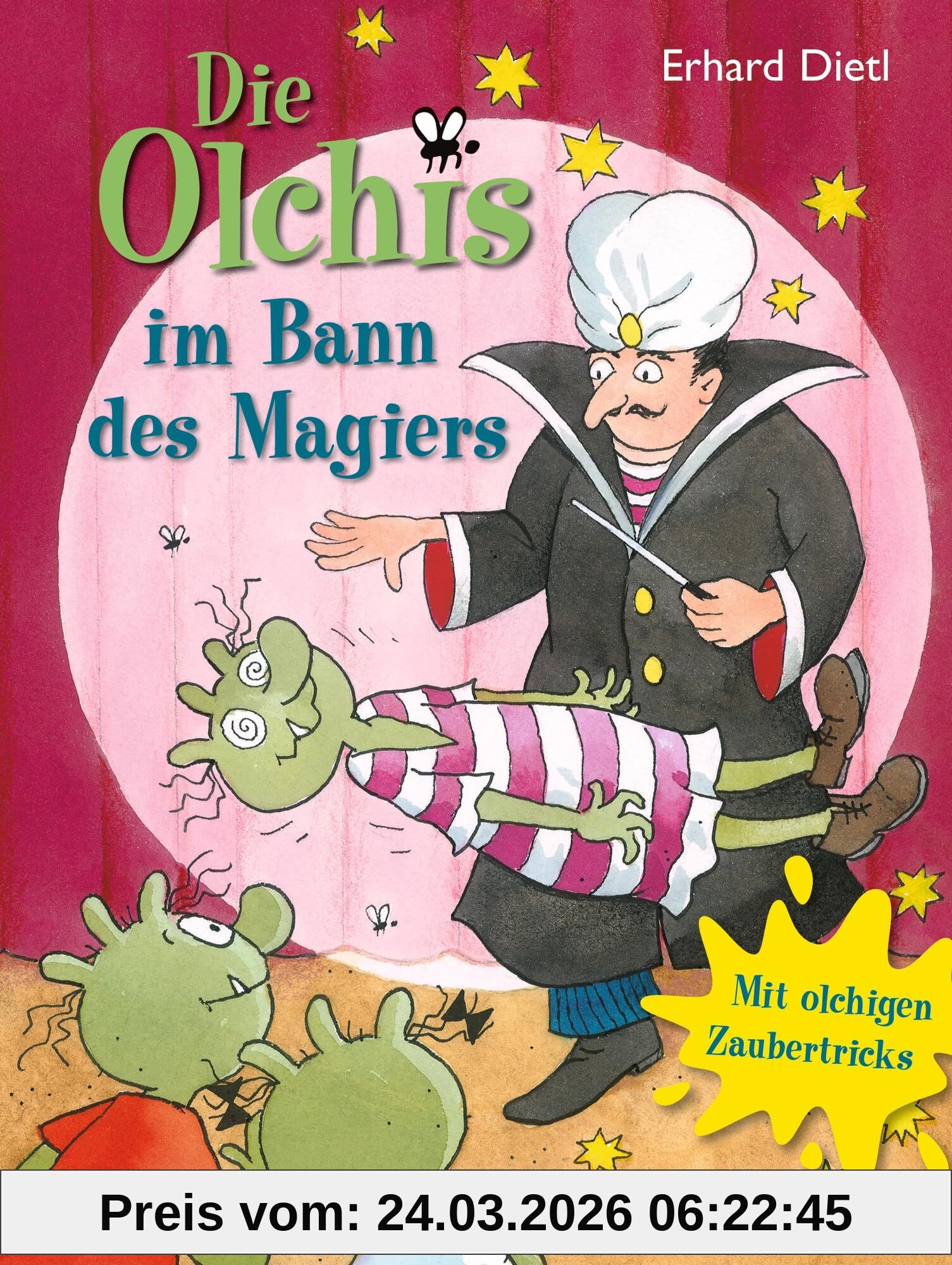 Die Olchis im Bann des Magiers: Mit olchigen Zaubertricks. Abenteuer, Magie und Olchi-Spaß für Kinder ab 8 Jahren