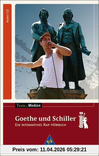 Doppel-U: Goethe & Schiller - ein interaktives Rap-Hörbuch. Junge Dichter und Denker (Lernmaterialien)