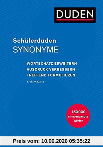 Schülerduden Synonyme