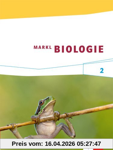 Markl Biologie / Schülerband 7./8. Schuljahr