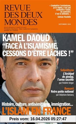 Revue des deux mondes, n° 5 (2024). L'islam en France : histoire, culture, antisémitisme, immigration...