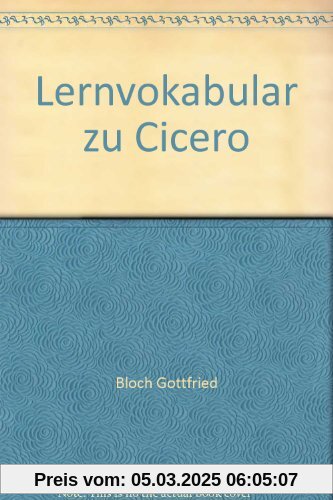 Latein Lernvokabular Ciceros Reden