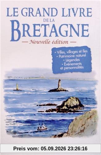 Le grand livre de la Bretagne