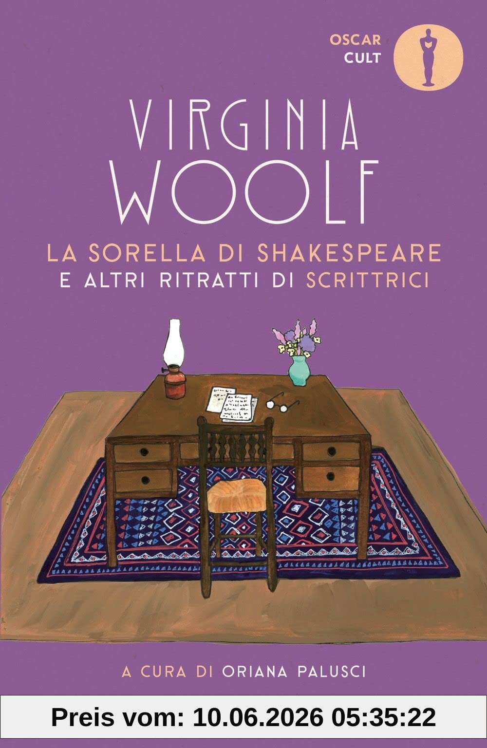 La sorella di Shakespeare e altri ritratti di scrittrici (Oscar moderni. Cult)