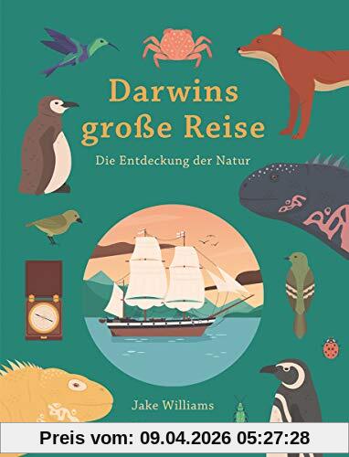 Darwins große Reise: Die Entdeckung der Natur (Midas Kinderbuch)