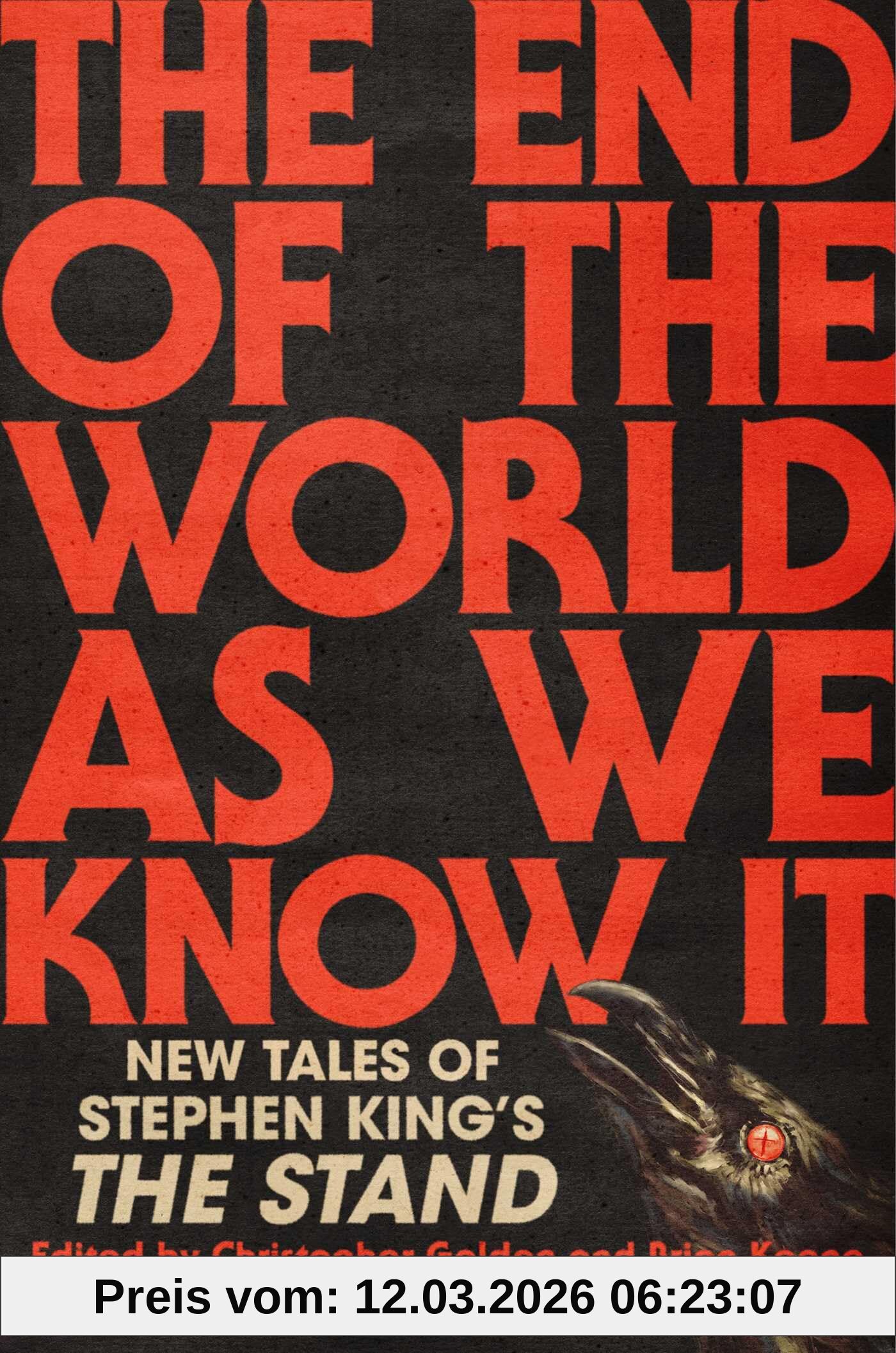 unbekannt The End Of The World As We Know It, New Tales Of Stephen King's The Stand