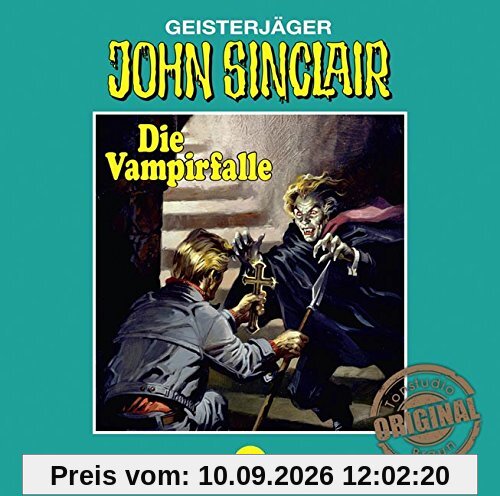 John Sinclair Tonstudio Braun - Folge 06: Die Vampirfalle. Teil 3 von 3.