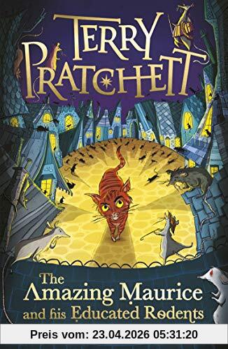 The Amazing Maurice and his Educated Rodents (Discworld Novels, Band 28)