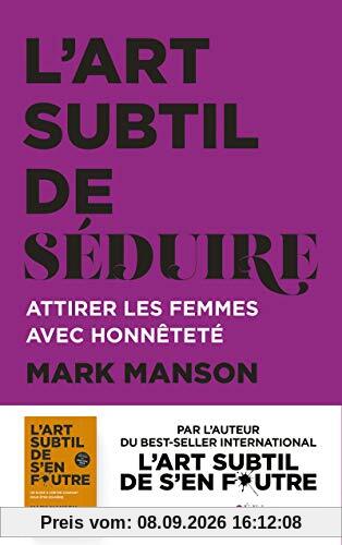 L'art subtil de séduire : attirer les femmes avec honnêteté