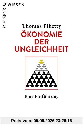 Ökonomie der Ungleichheit: Eine Einführung