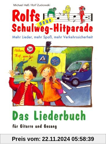 Rolfs neue Schulweg-Hitparade, Das Liederbuch