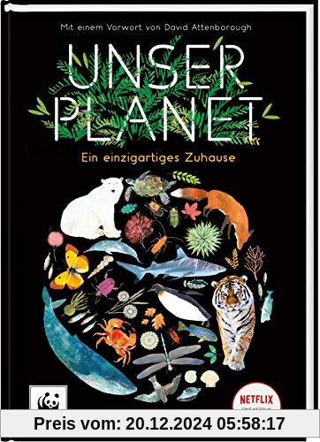 Unser Planet: Ein einzigartiges Zuhause | Sachbuch für Kinder ab 6 Jahren über unsere Natur und Tierwelt. Das Kinderbuch