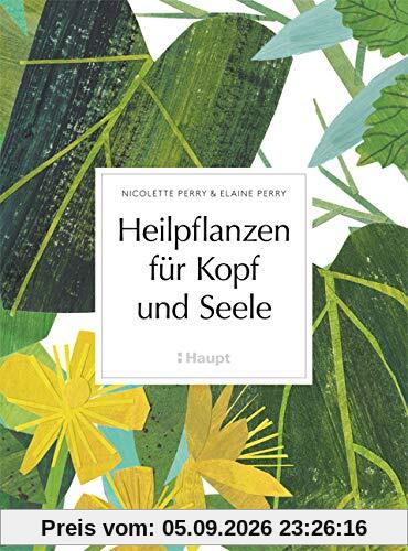 Heilpflanzen für Kopf und Seele