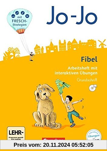 Jo-Jo Fibel - Allgemeine Ausgabe - Neubearbeitung 2016: Arbeitsheft in Grundschrift mit Einlegern und CD-ROM: Mit intera