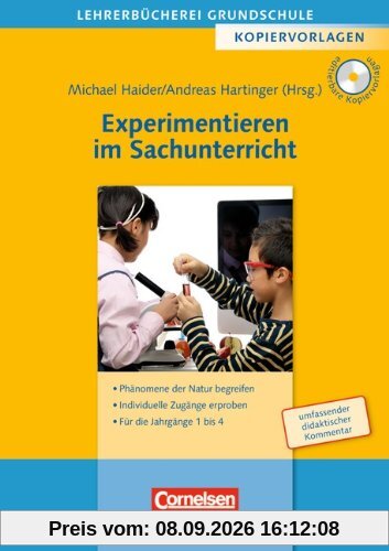 Lehrerbücherei Grundschule - Kopiervorlagen: Experimentieren im Sachunterricht: Phänomene der Natur begreifen - Individuelle Zugänge erproben - Für die Jahrgänge 1 bis 4. Kopiervorlagen mit CD-ROM