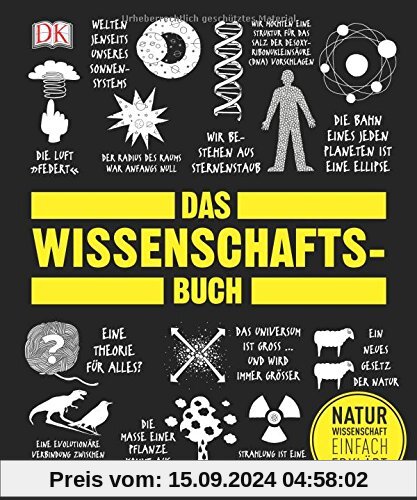 Das Wissenschafts-Buch: Naturwissenschaft einfach erklärt