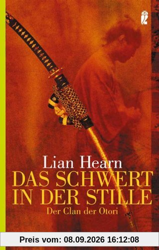 Das Schwert in der Stille: Der Clan der Otori