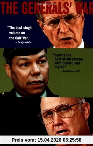 The Generals' War: The Inside Story of the Conflict in the Gulf