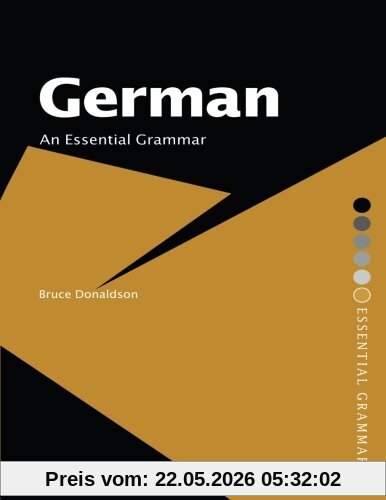 Bruce Donaldson German, An Essential Grammar (Routledge Essential Grammars)