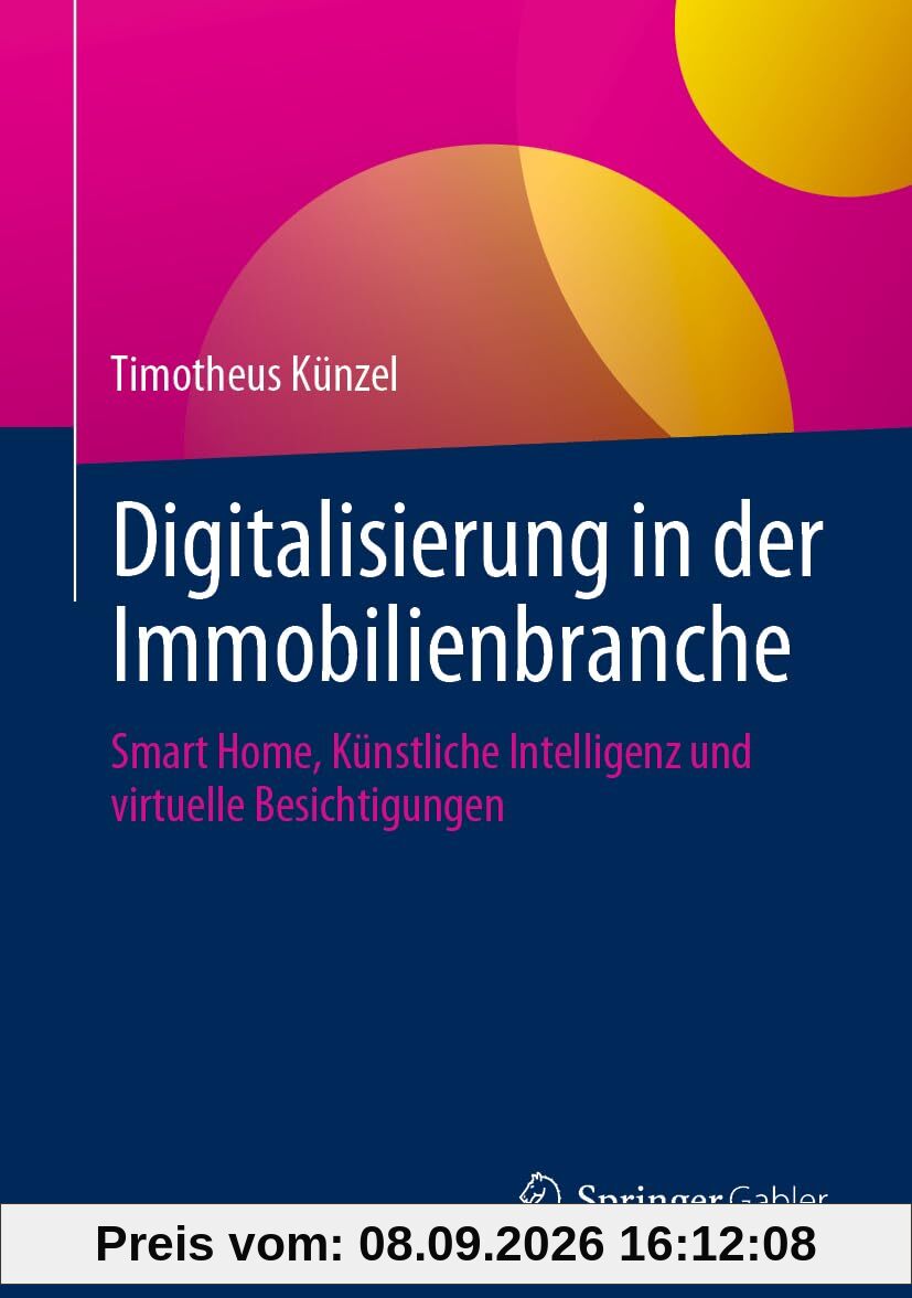Digitalisierung in der Immobilienbranche: Smart Home, Künstliche Intelligenz und virtuelle Besichtigungen