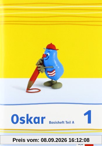 Oskar Fibel - Neubearbeitung. Basisheft Teil A + B