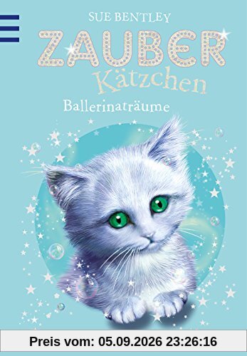 Zauberkätzchen - Ballerinaträume