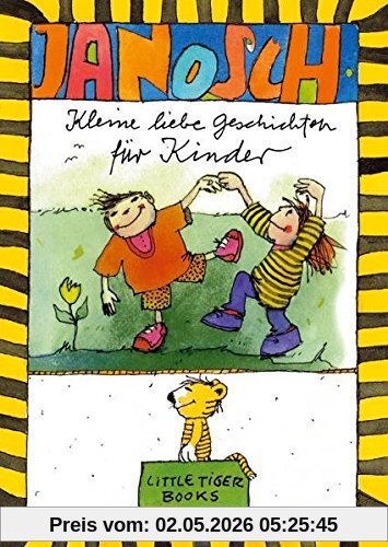 Kleine Geschichten für Kinder (Little Tiger Books)