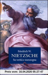 Verità e menzogna (Classici della filosofia)