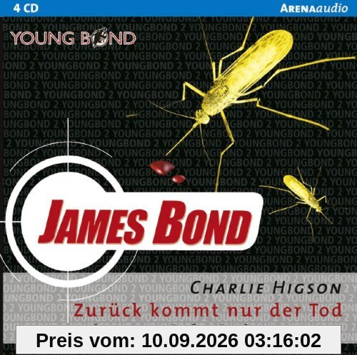 James Bond. Zurück kommt nur der Tod. 4 CDs: Young Bond