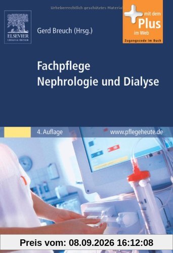 Fachpflege Nephrologie und Dialyse: mit www.pflegeheute.de-Zugang