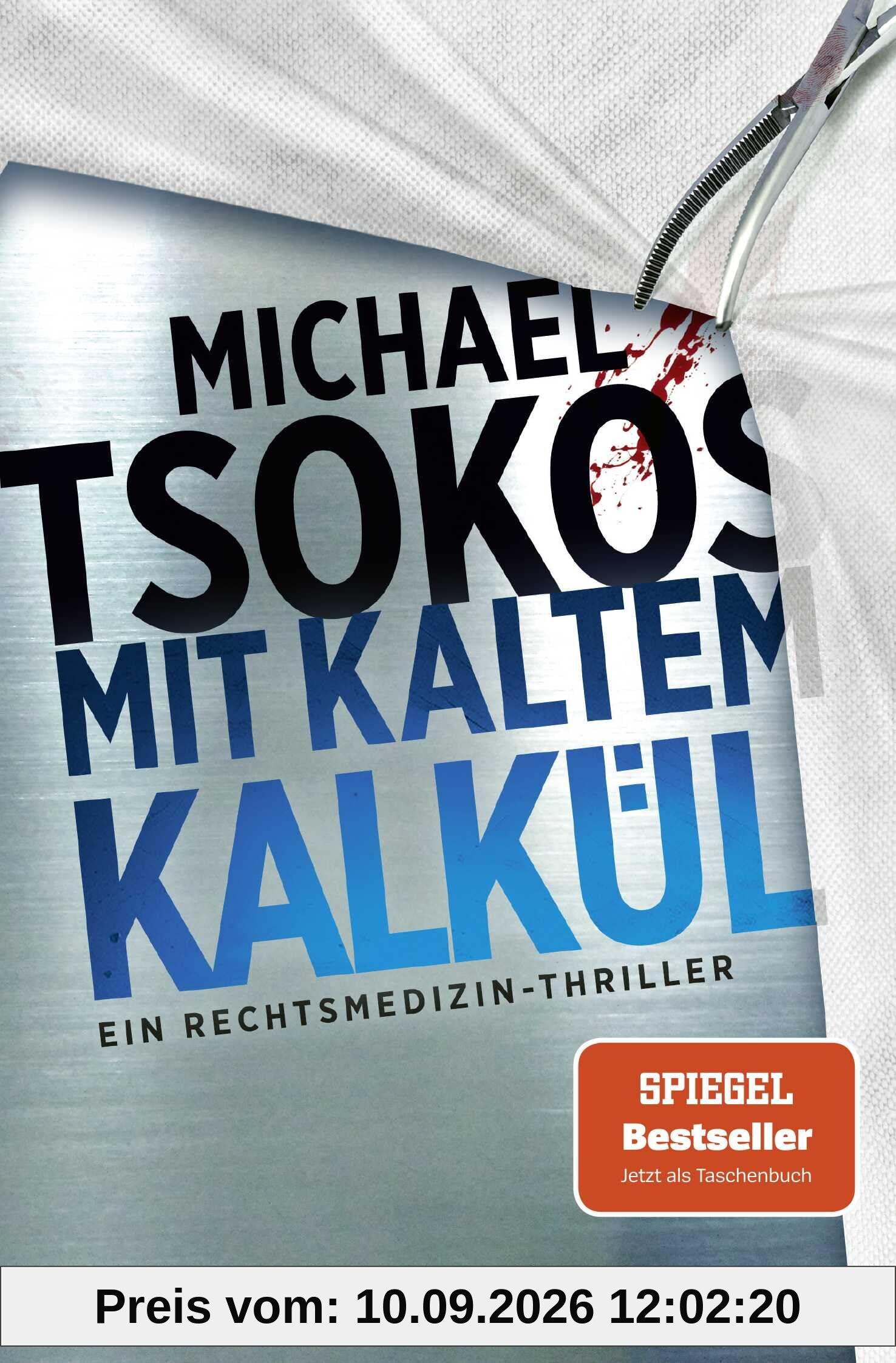 Mit kaltem Kalkül: Ein Rechtsmedizin-Thriller | SPIEGEL Bestseller (Die Sabine Yao-Reihe, Band 2)