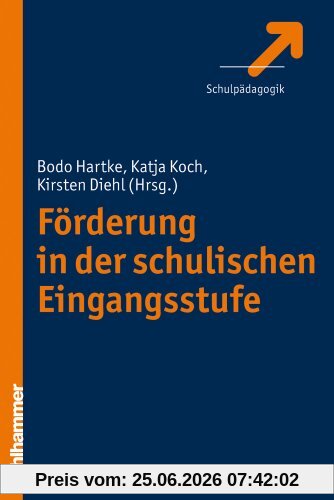 Kirsten Diehl Förderung In Der Schulischen Eingangsstufe