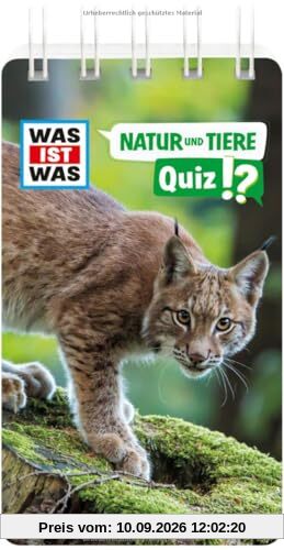 WAS IST WAS Quiz Natur und Tiere (WAS IST WAS Quizblöcke)