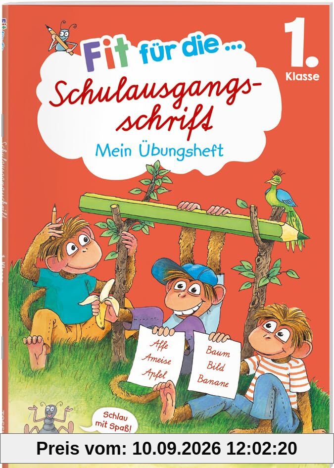 Fit für die Schulausgangsschrift. Mein Übungsheft: Schritt für Schritt zur flüssigen Schreibschrift (Fit für die Schule Mein Übungsheft)