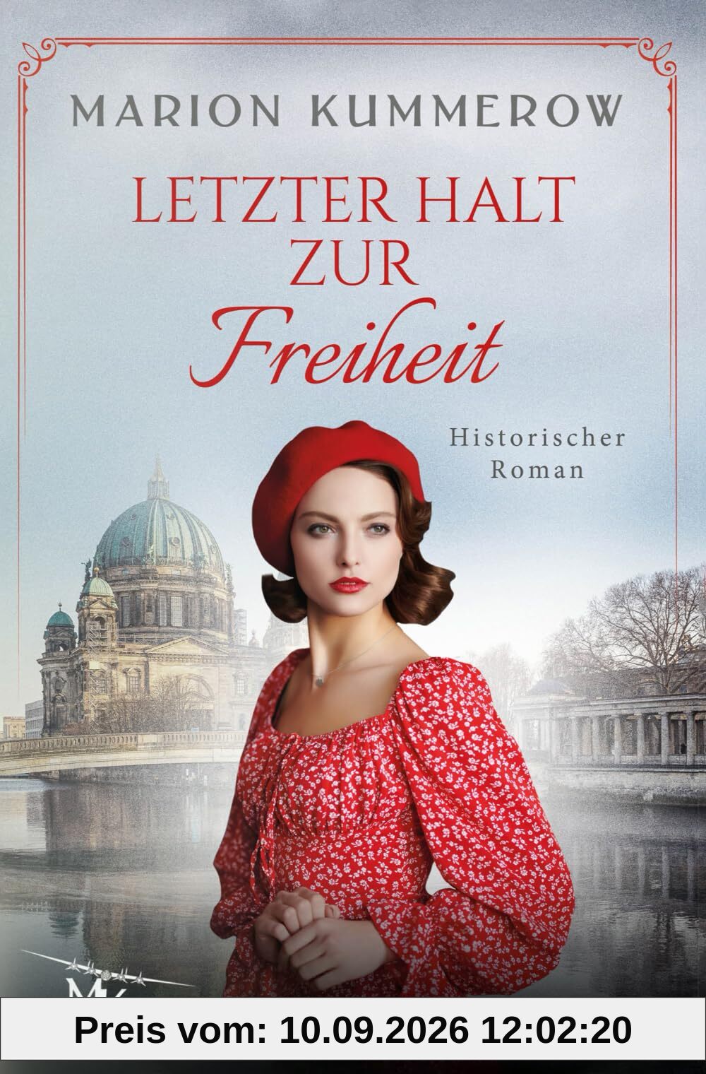 Letzter Halt zur Freiheit: Wenn Flucht oder Tod die einzigen Optionen sind: Die spannende Geschichte einer Flucht aus Nazideutschland (Rosenstrassen Saga, Band 5)