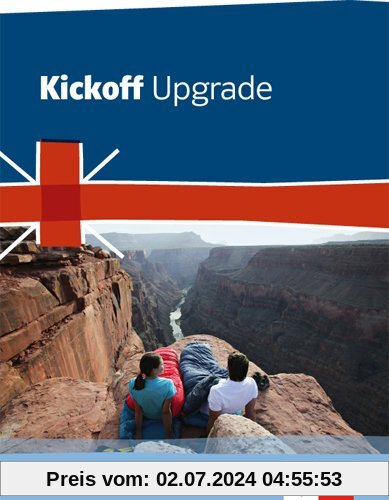 Kickoff Upgrade: Englisch zum Realschulabschluss. Schülerbuch