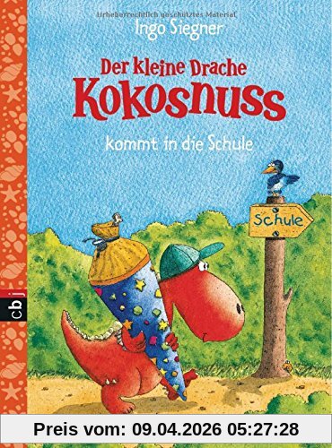Der kleine Drache Kokosnuss kommt in die Schule: Schulausgabe 3 (Schulausgaben mit Unterrichtsmaterial, Band 3)